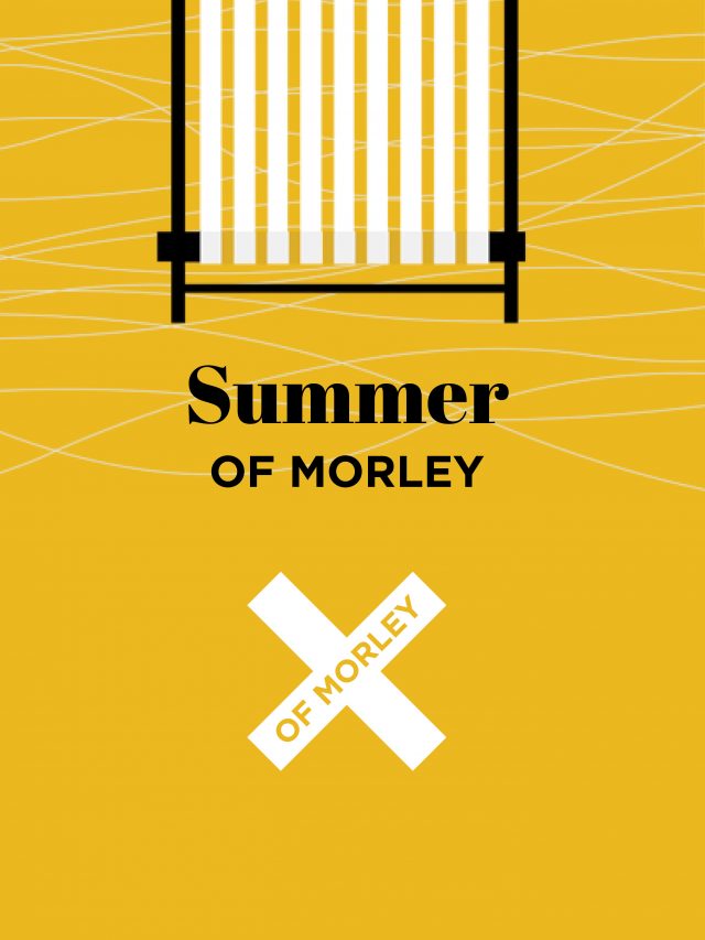 Summer of Morley